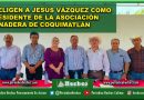 REELIGEN A JESÚS VÁZQUEZ COMO PRESIDENTE DE LA ASOCIACIÓN GANADERA DE COQUIMATLÁN