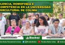 VIOLENCIA, HOMOFOBIA E INCOMPETENCIA EN LA UNIVERSIDAD INTERCULTURAL DE COLIMA