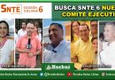 BUSCA SNTE 6 NUEVO COMITÉ EJECUTIVO