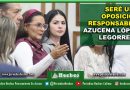 SERÉ UNA OPOSICIÓN RESPONSABLE: AZUCENA LÓPEZ LEGORRETA