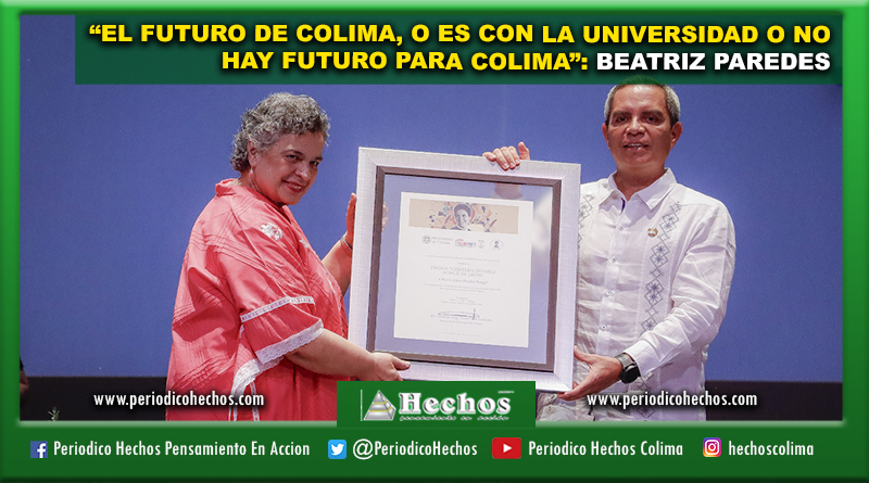 “EL FUTURO DE COLIMA, O ES CON LA UNIVERSIDAD O NO HAY FUTURO PARA COLIMA”: BEATRIZ PAREDES