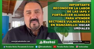 IMPORTANTE RECONOCER LA LABOR DE LAS IAPS Y FORTALECER ALIANZAS PARA ATENDER SECTORES VULNERABLES EN MANZANILLO: OSCAR URDIALES