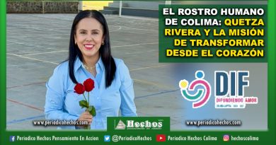 El rostro humano de Colima: Quetza Rivera y la misión de transformar desde el corazón