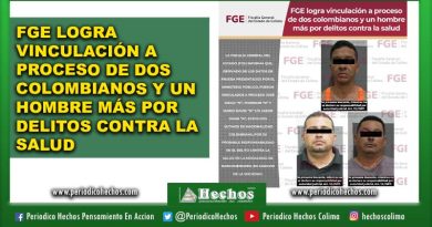 FGE LOGRA VINCULACIÓN A PROCESO DE DOS COLOMBIANOS Y UN HOMBRE MÁS POR DELITOS CONTRA LA SALUD