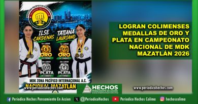 LOGRAN COLIMENSES MEDALLAS DE ORO Y PLATA EN CAMPEONATO NACIONAL DE MDK MAZATLÁN 2026