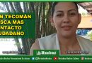PAN TECOMÁN BUSCA MÁS CONTACTO CIUDADANO