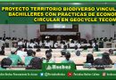 PROYECTO TERRITORIO BIODIVERSO VINCULA A BACHILLERES CON PRÁCTICAS DE ECONOMÍA CIRCULAR EN GEOCYCLE TECOMÁN