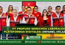 PT PROPUSO DERECHOS LABORALES EN PLATAFORMAS DIGITALES: ORFANEL VELAZCO