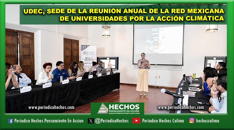 UDEC, SEDE DE LA REUNIÓN ANUAL DE LA RED MEXICANA DE UNIVERSIDADES POR LA ACCIÓN CLIMÁTICA