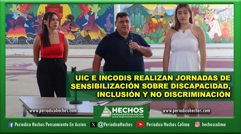 UIC e Incodis realizan Jornadas de sensibilización sobre Discapacidad, Inclusión y no Discriminación