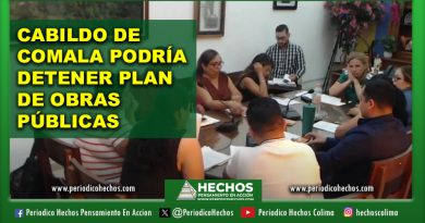 CABILDO DE COMALA PODRÍA DETENER PLAN DE OBRAS PÚBLICAS
