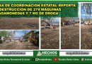 Mesa de Coordinación Estatal reporta la destrucción de 279 máquinas tragamonedas y 7 kg de droga