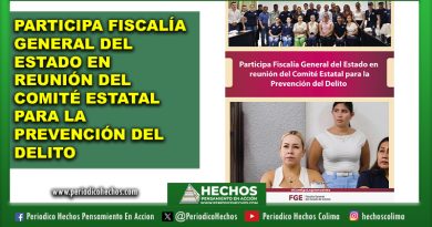 PARTICIPA FISCALÍA GENERAL DEL ESTADO EN REUNIÓN DEL COMITÉ ESTATAL PARA LA PREVENCIÓN DEL DELITO